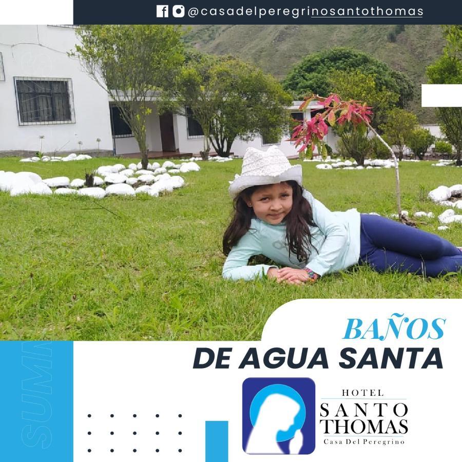 Casa Del Peregrino Santo Thomas Hotel Baños Buitenkant foto