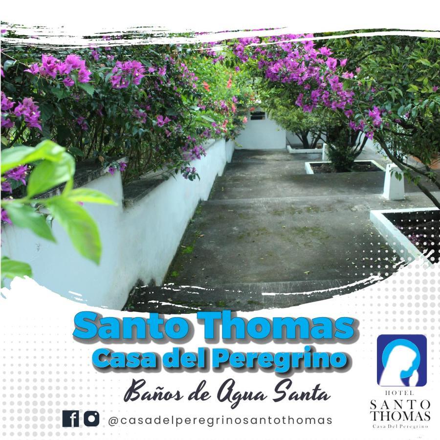 Casa Del Peregrino Santo Thomas Hotel Baños Buitenkant foto